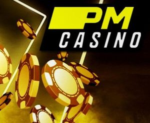 PM casino